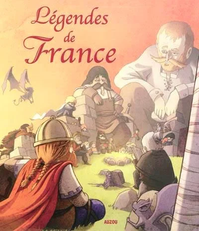 "Légendes de France" - Editions Auzou
