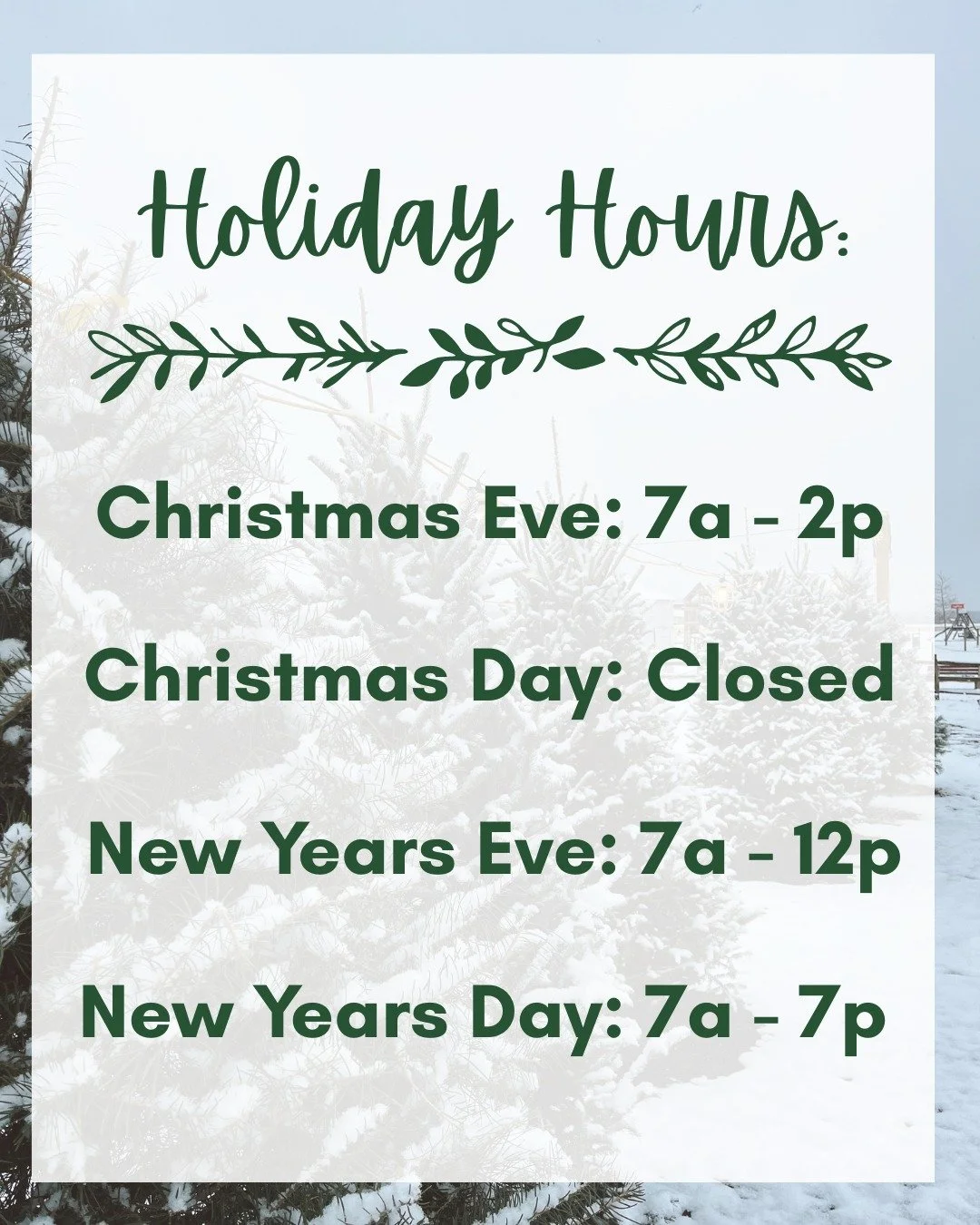 With the holidays approaching this week, we want to make everyone aware of our limited hours! ❄️