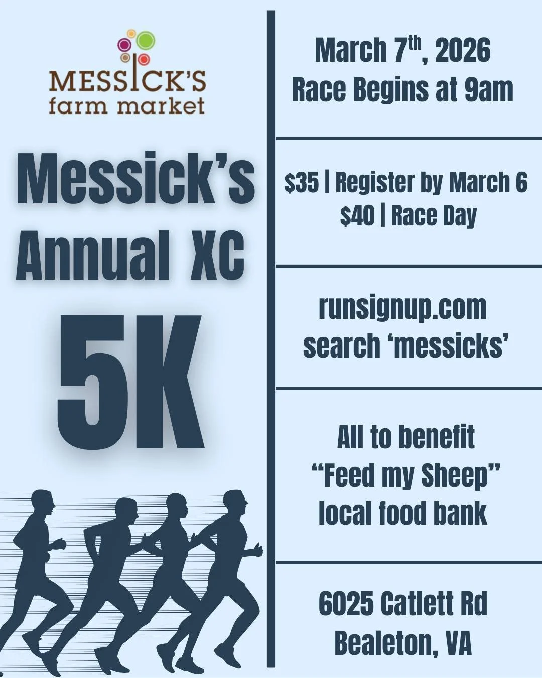 Our annual Messick's X/C Market 5K, benefiting "Feed My Sheep" local food bank, will be on March 7th at 9am! Come out and run the fields of the farm! 🏃🏻&zwj;♀

🏃🏻&zwj;♀️ Registration Link: https://runsignup.com/.../Bealeton/MessicksXCou