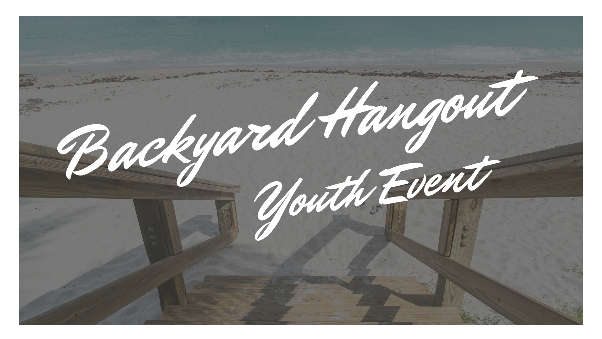 Backyard Hangout: Youth Event
