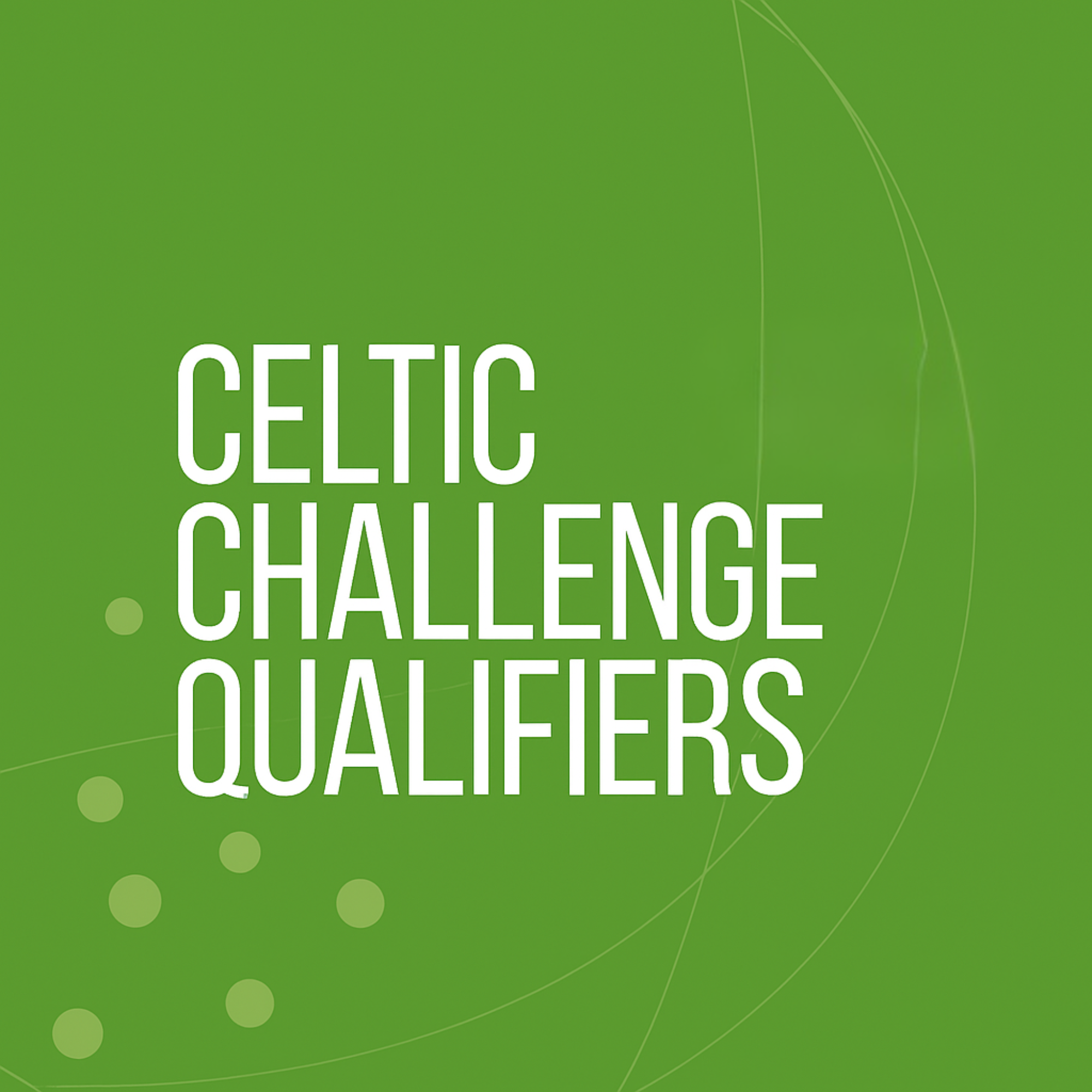 IPA Celtic Challenge Qualifiers for 2027