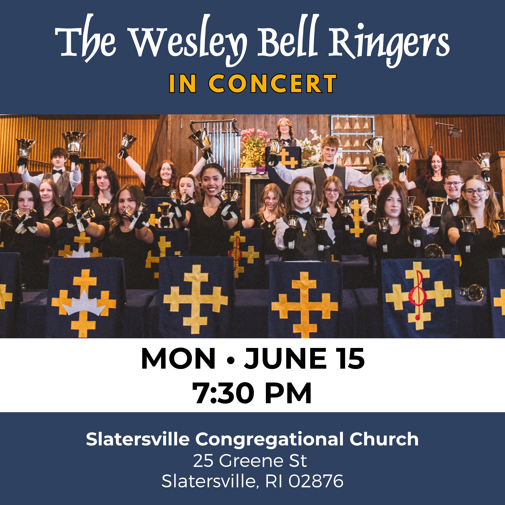 The Wesley Bell Ringers in Concert at Slatersville Congregational Church
