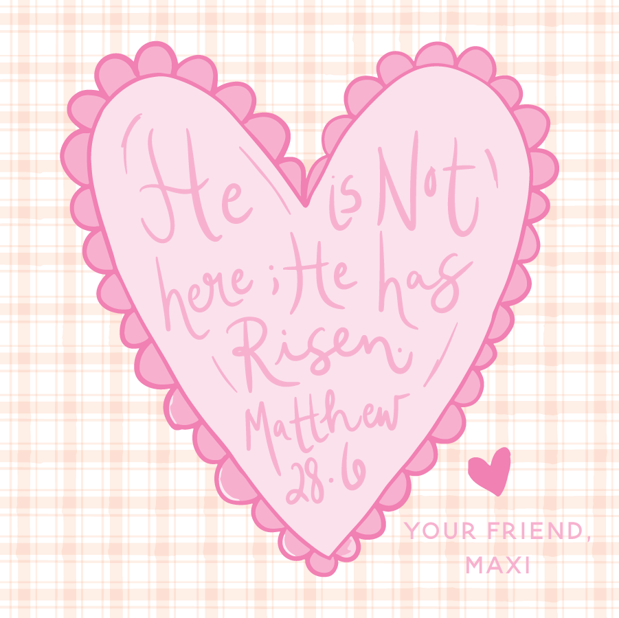 He is Not Here He Has Risen - PINK