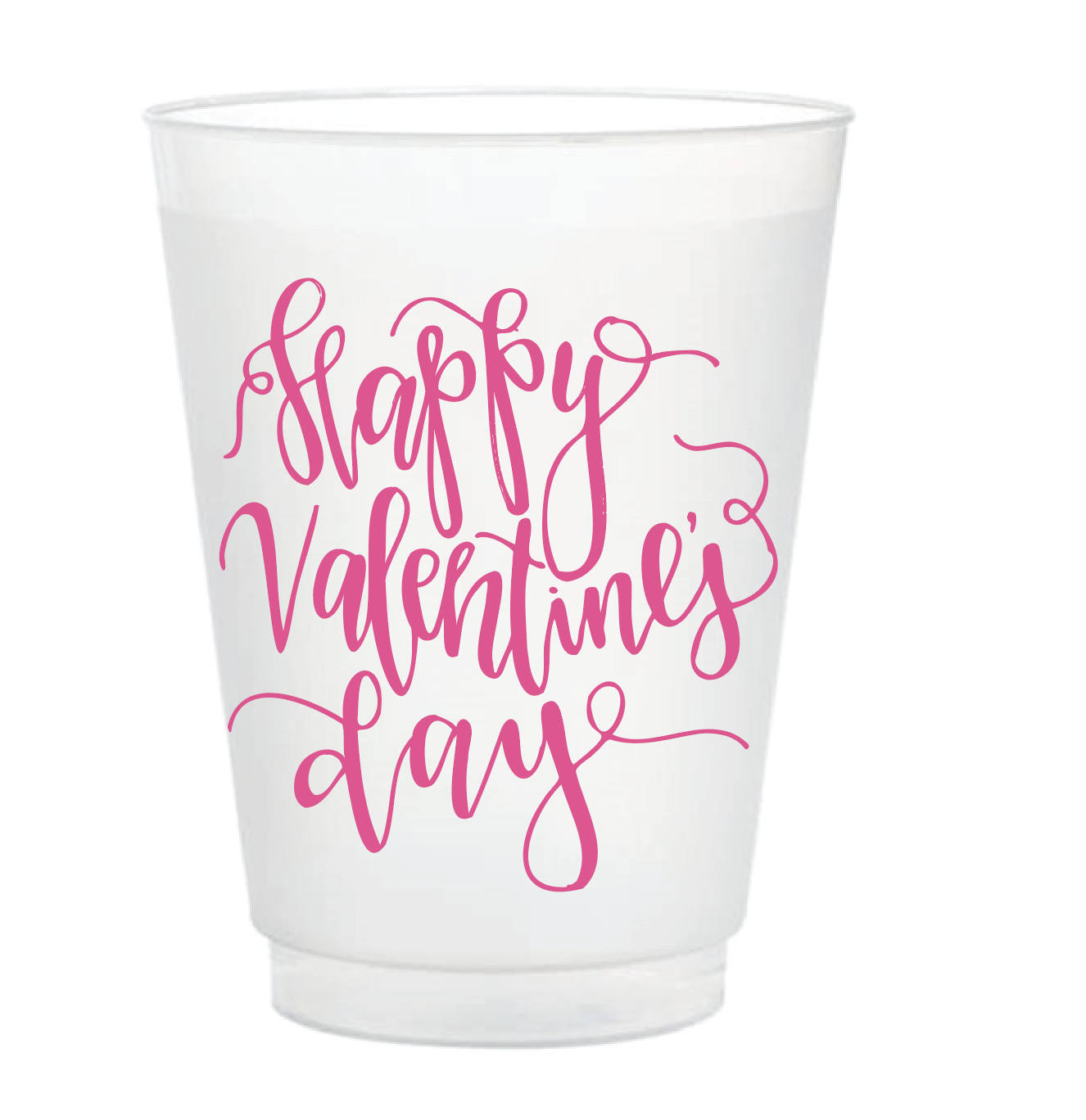 Happy Valentine's Day Shatterproof Frost Flex Cup Set