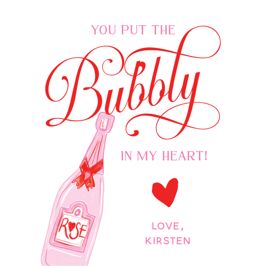 You Put The Bubbly In My Heart Gift Tag