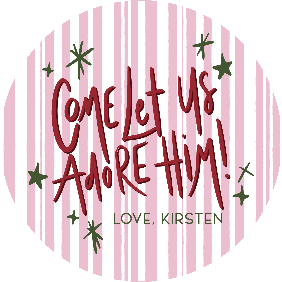 Come Let Us Adore Him Circle Gift Tag - PINK