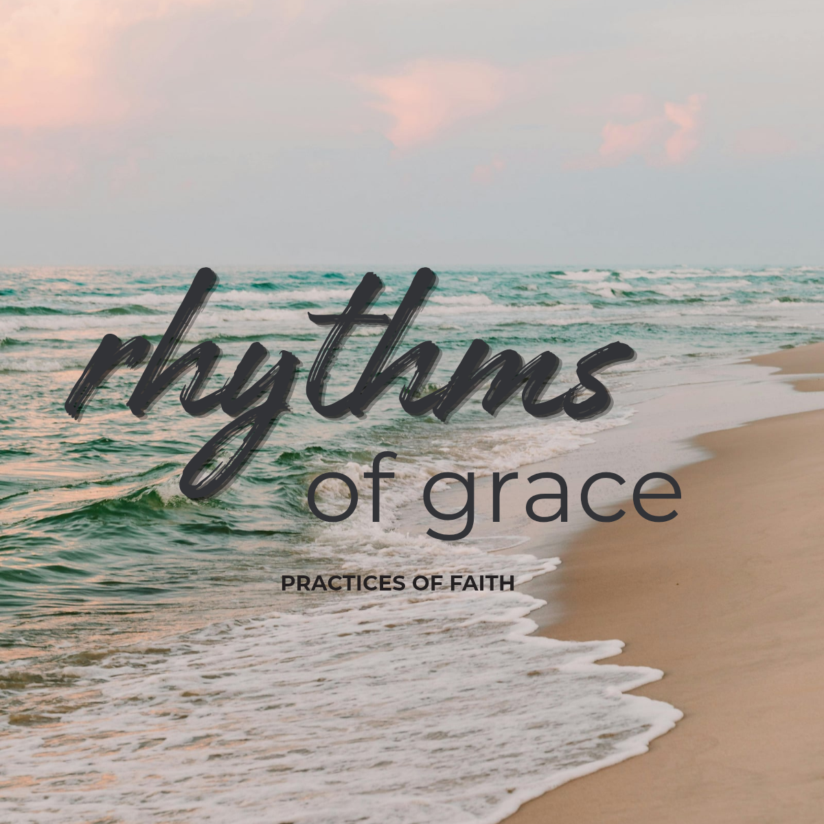 Rhythms of Grace