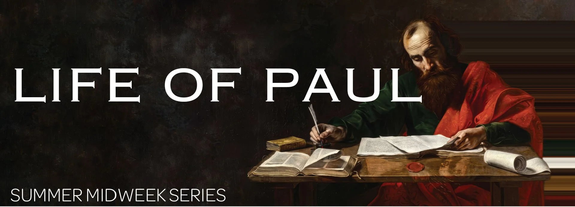 The Life of Paul - Midweek Study