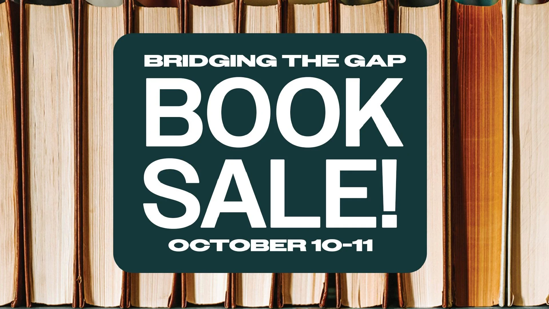 Bridging the Gap Book Sale
