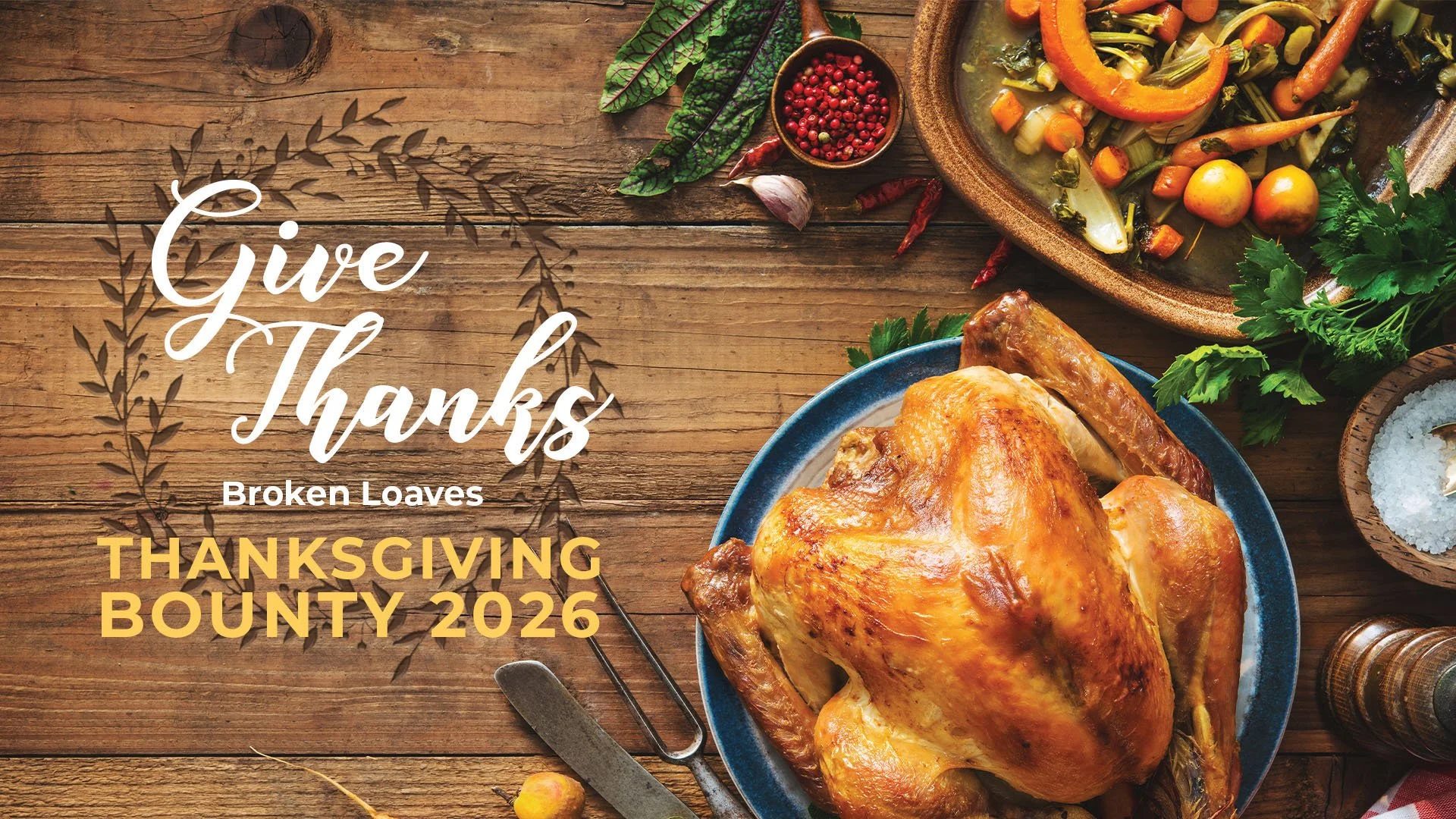 Broken Loaves Thanksgiving Bounty 2026