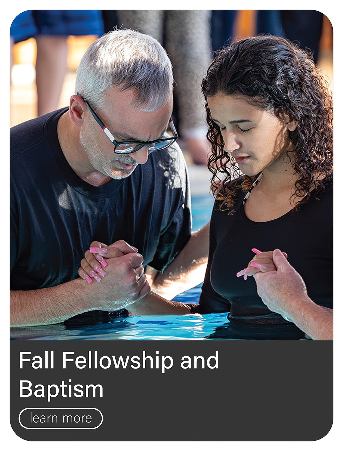Fall Fellowship + Baptism 2026