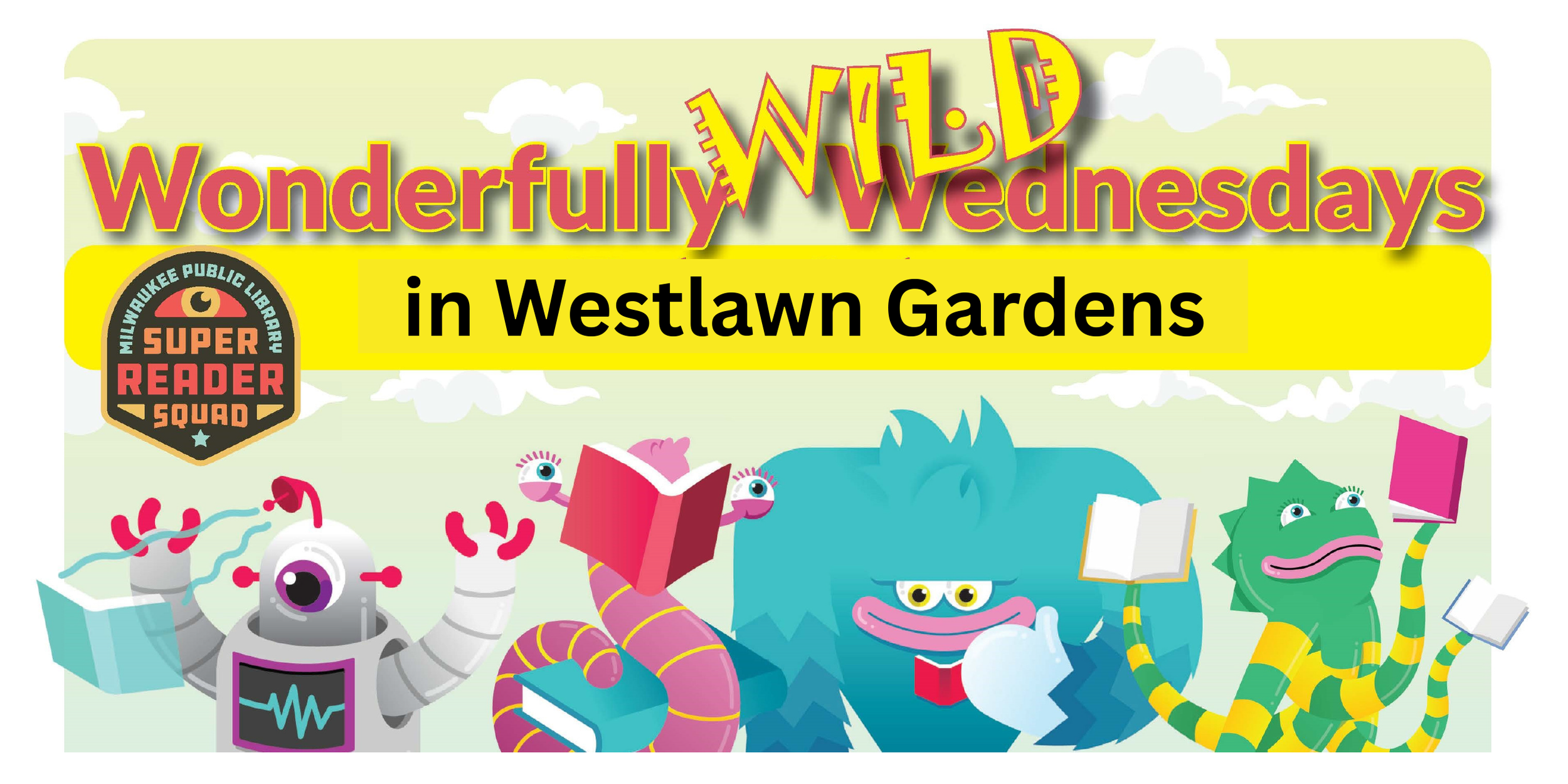 Wonderfully Wild Wednesdays at Westlawn PopSpot