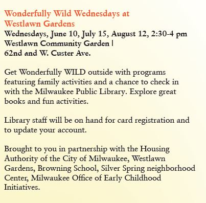Wonderfully Wild Wednesdays at Westlawn Gardens 