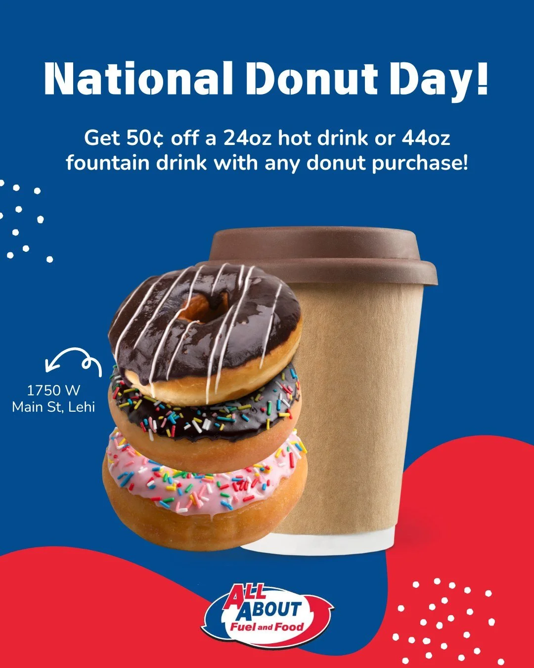 🍩 Happy National Donut Day! Life&rsquo;s a little sweeter with a donut (and maybe a drink to go with it 😉).

Swing by All About Fuel &amp; Food and celebrate with this sweet deal:
☕ Get 50&cent; off a 24oz hot drink or 44oz fountain drink with any 