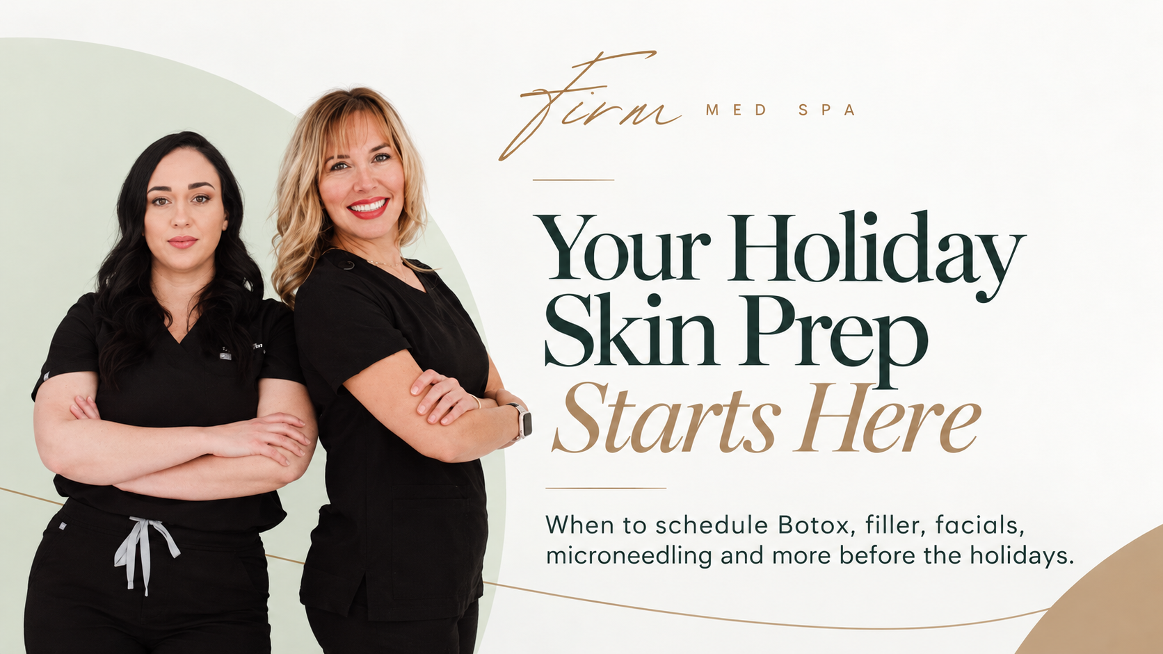 Elizabeth Pete and Barbara Marshall of Firm Med Spa in Tulsa featured in a holiday skin prep guide covering Botox, fillers, facials and microneedling.