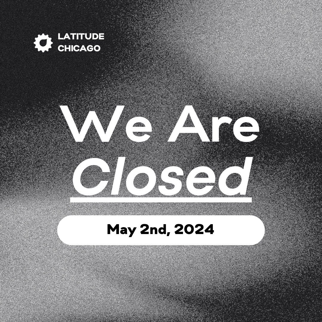 LATITUDE will be closed on May 2nd for an all-staff training day.
.
Thank You!
.
.
.
.
.
#printedatlatitude#chicago #latitudechicago #latitude #chicagoartscene #chicagoprintlab #photography #photo #print #printlab #chicagoprintlab #education #chicago
