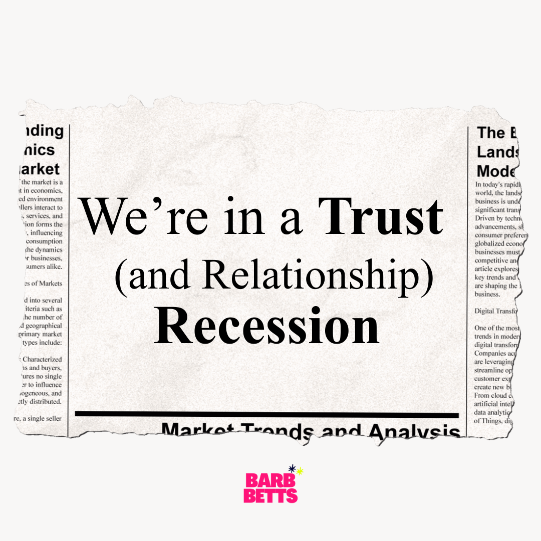 We're in a Trust Recession