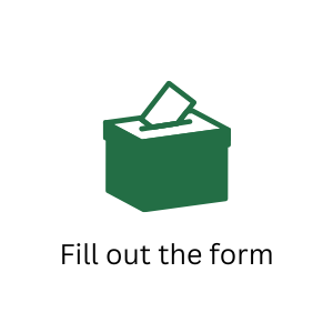 Icon of a ballot box with a paper being inserted, with the text 'Fill out the form' below.