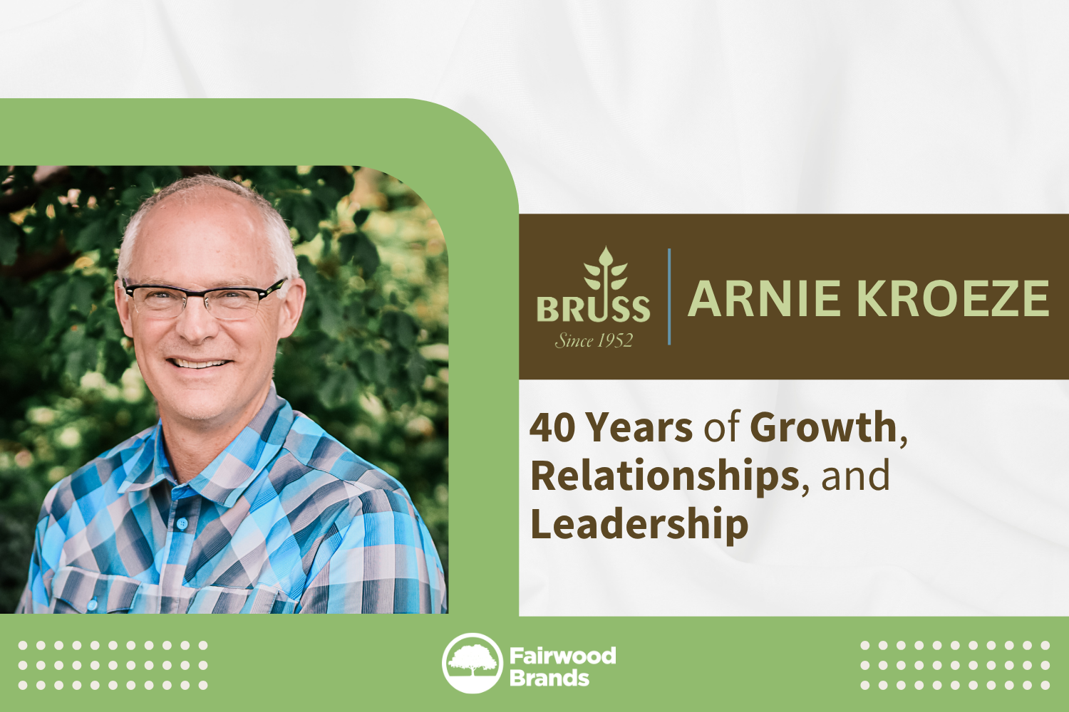 40 Years of Growth, Relationships, and Leadership: Celebrating Arnie Kroeze