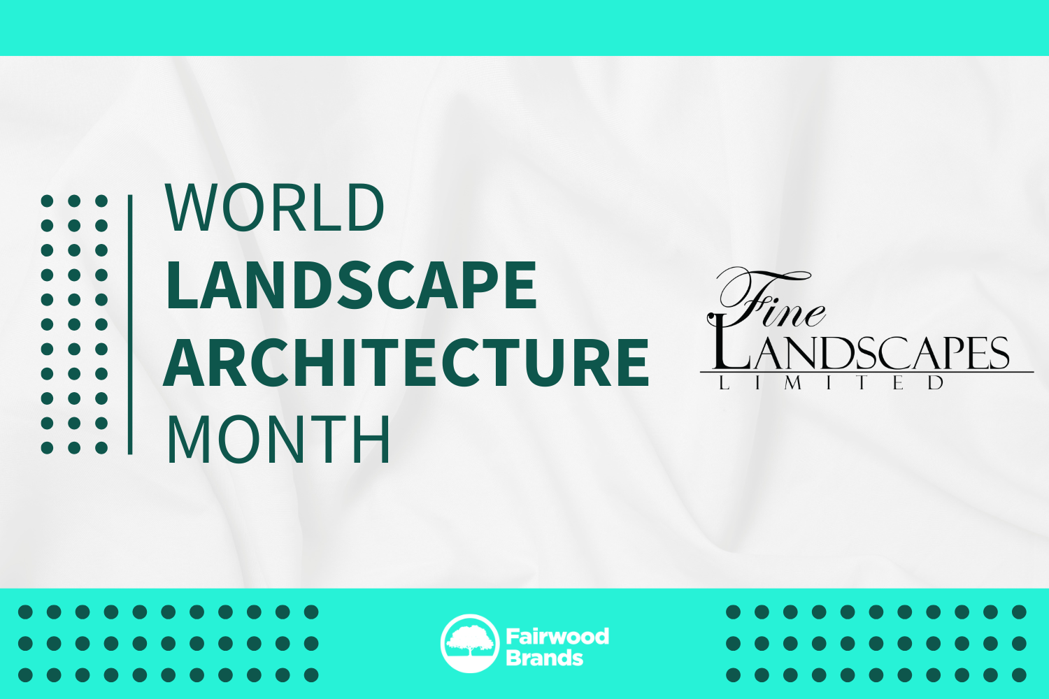 2026 World Landscape Architecture Month Spotlight - Fine Landscapes