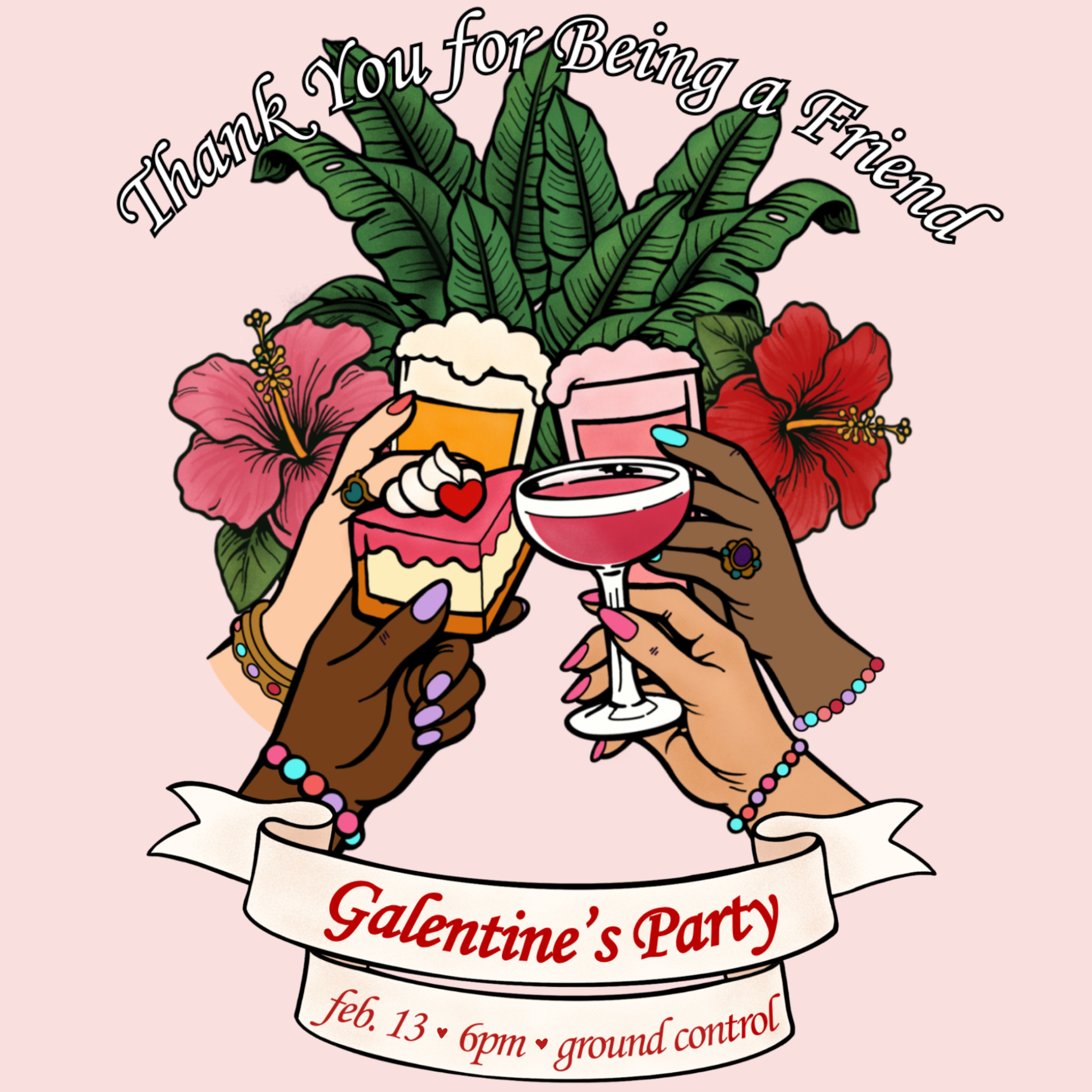 Thank You For Being a Friend: Galentine's Party