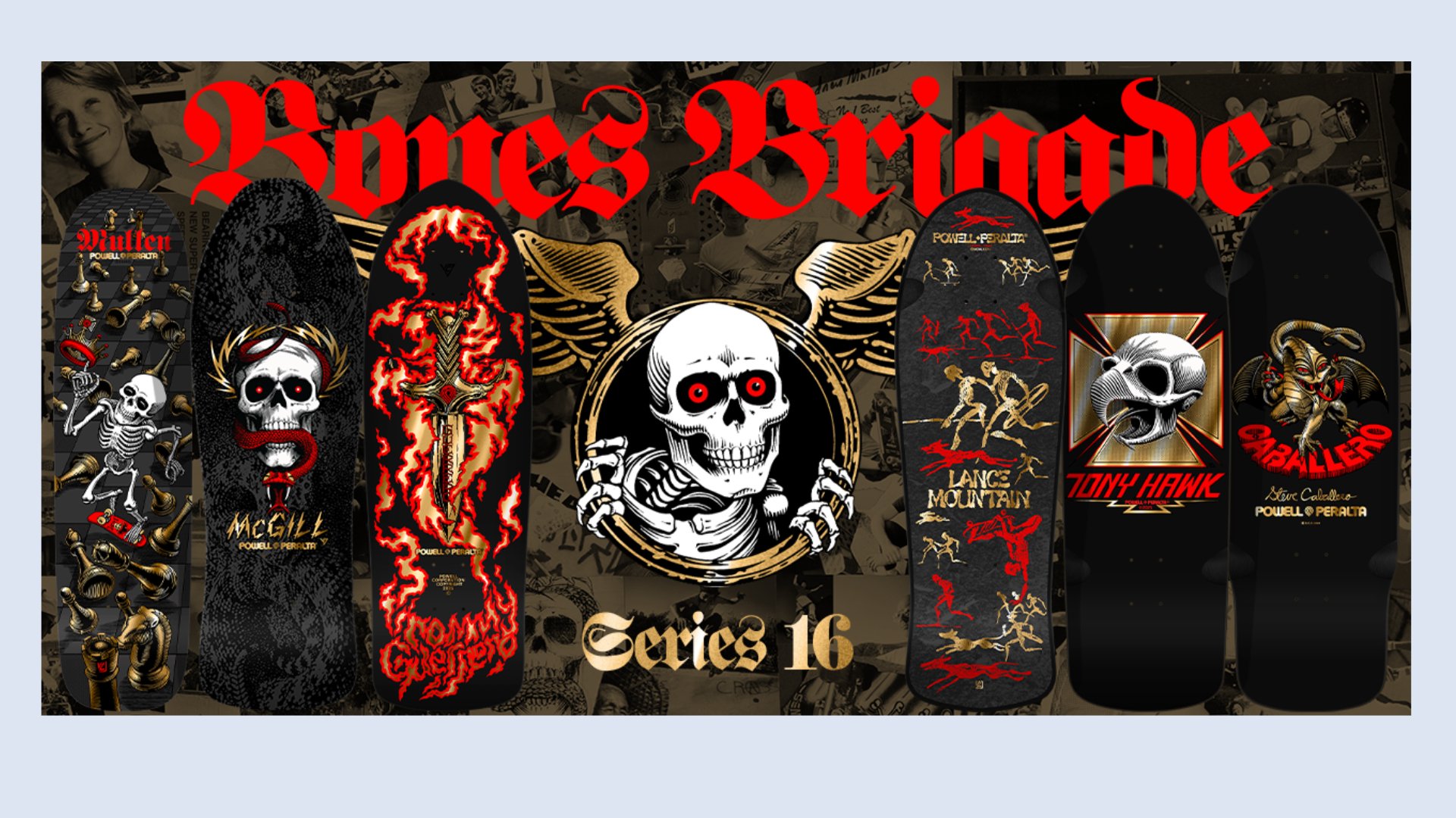 Bones_Brigade_series_16_reissue_Banner2.jpeg