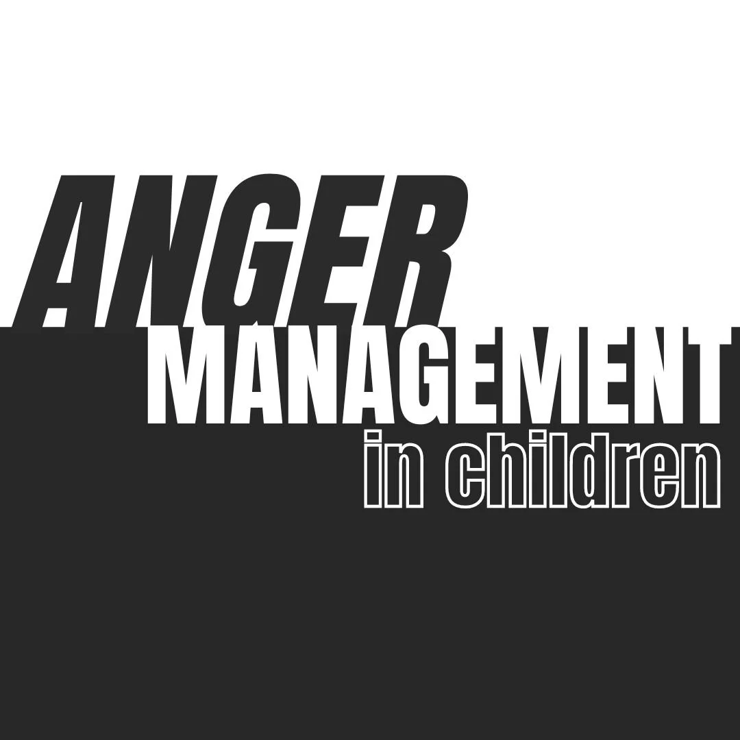 Anger Management in Children
