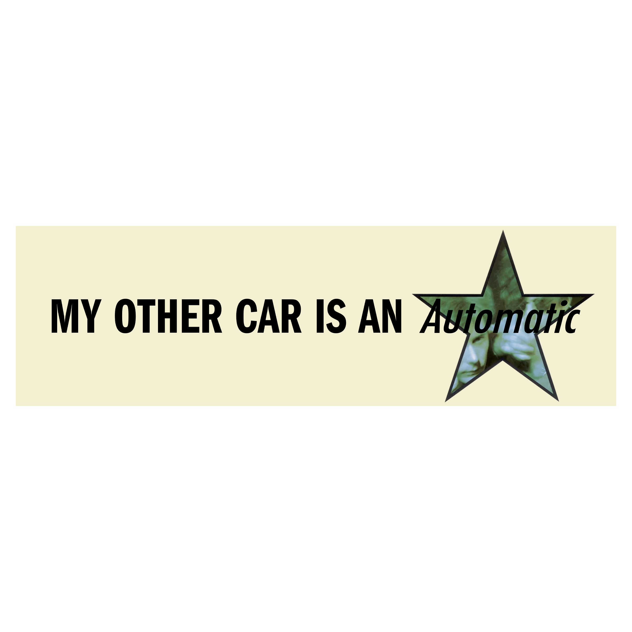 Automatic Bumper Sticker