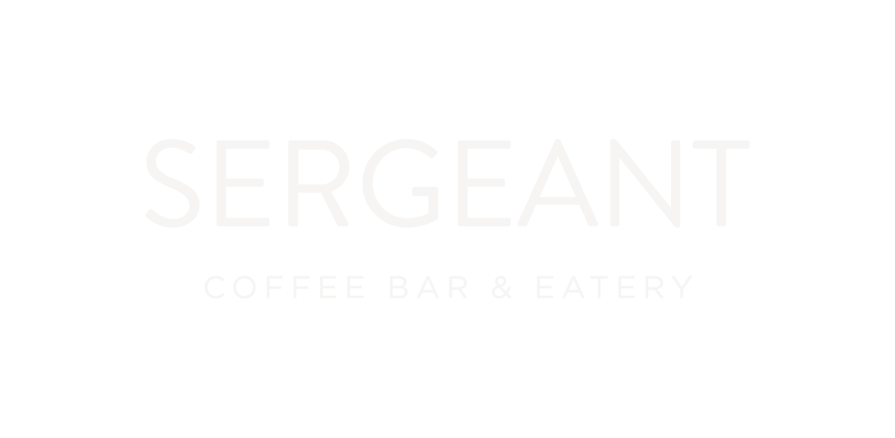 SERGEANT || coffee bar &amp; eatery 