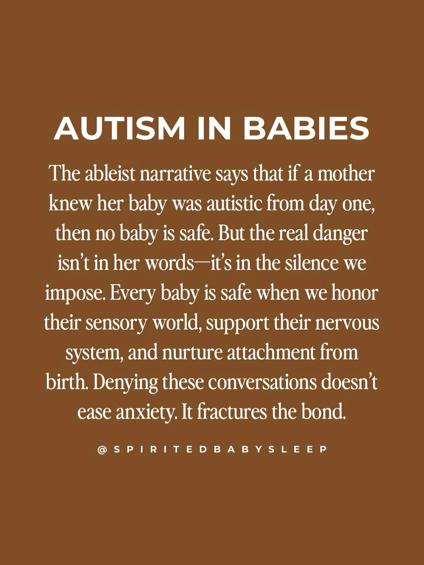 Babies are born autistic.

Autistic babies are more likely to experience co-occurring conditions that can impact feeding, sleep, regulation, and development right from the start. There is no need to label your baby autistic from infancy. There are no
