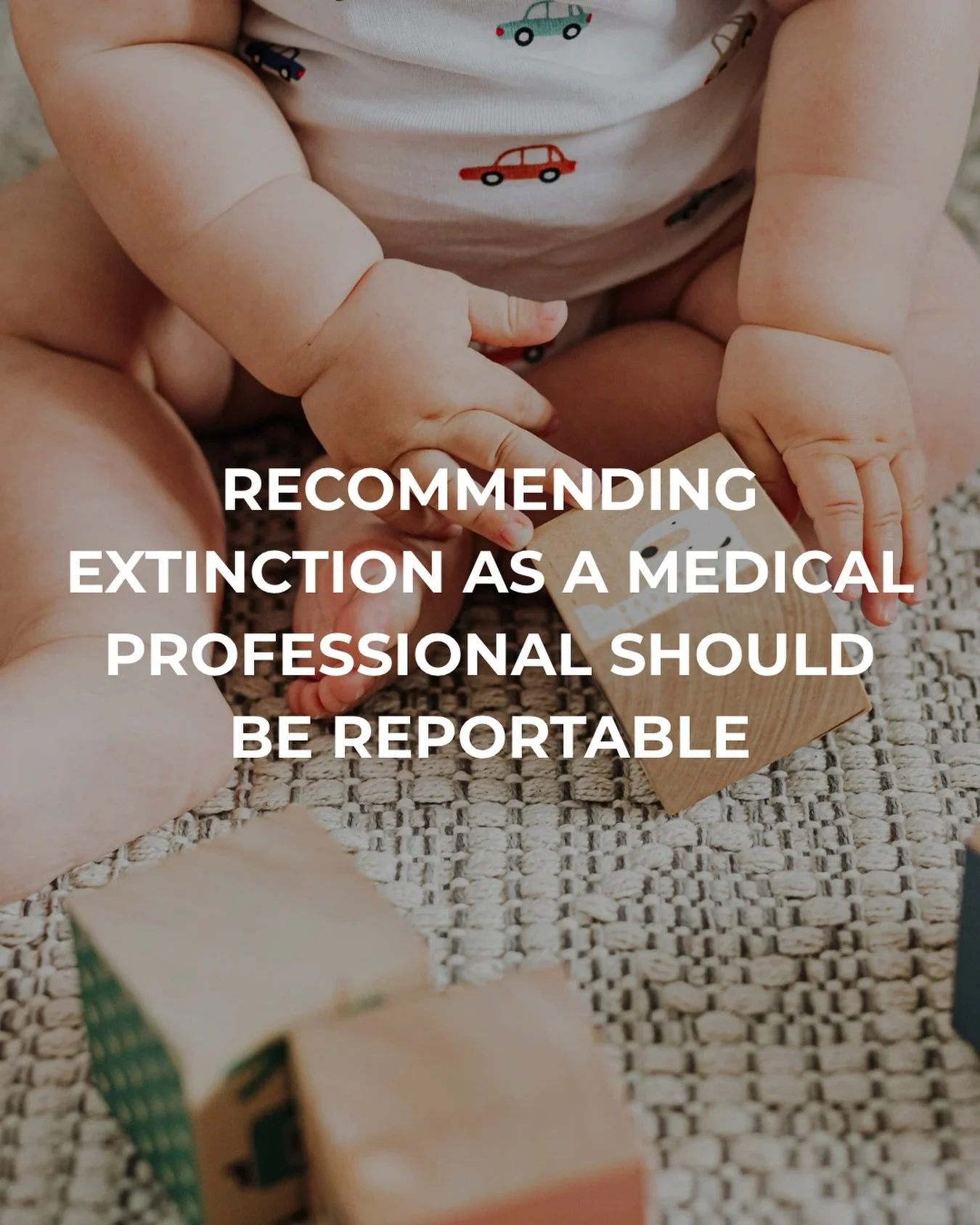 Providers often recommend extinction because it&rsquo;s the fastest way to dismiss crying without investigating its cause. 

A baby waking frequently? &ldquo;Behavioral insomnia.&rdquo; 

A toddler seeking proximity? &ldquo;Limit-setting issue.&rdquo