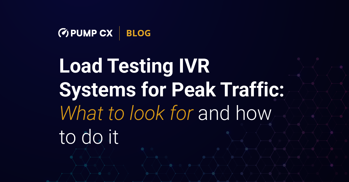 Load testing IVR systems for peak traffic: What to look for and how to do it