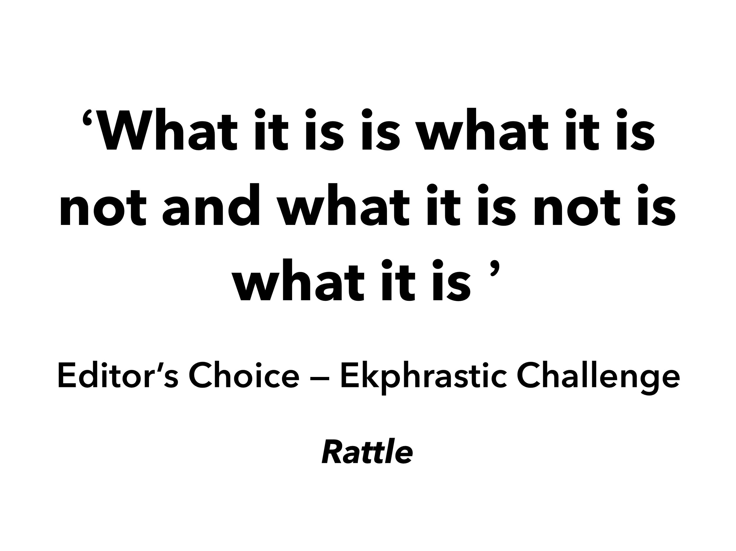 What it is is what it is not and what it is not is what it is