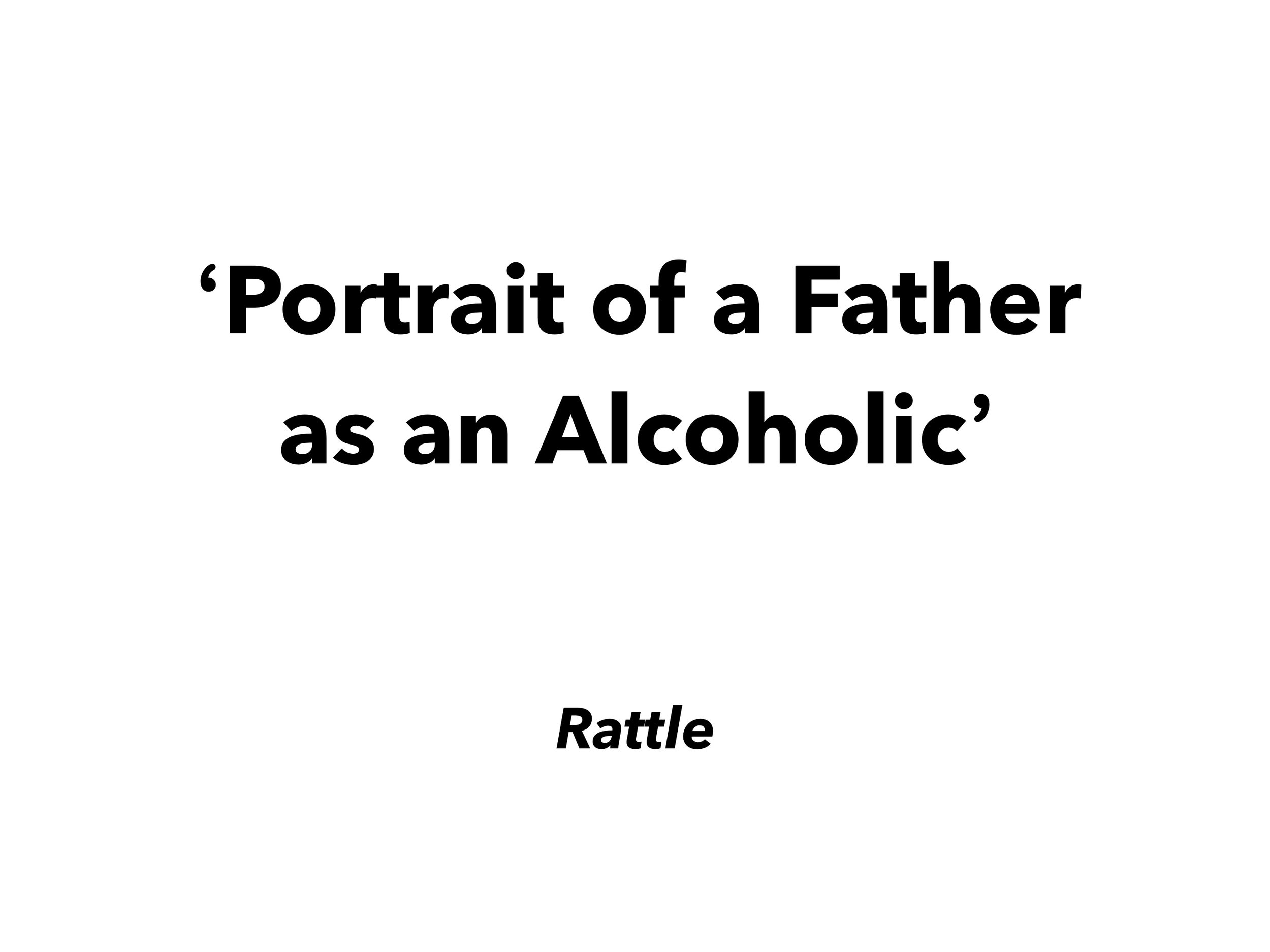 Portrait of a Father as an Alcoholic