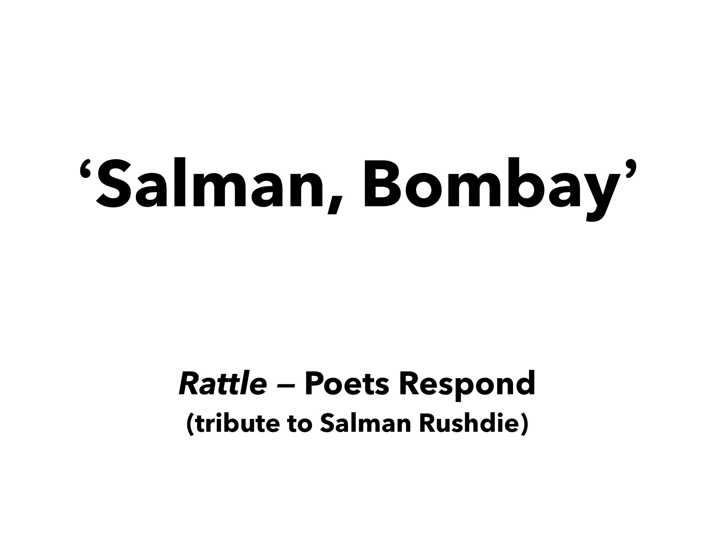 Salman, Bombay