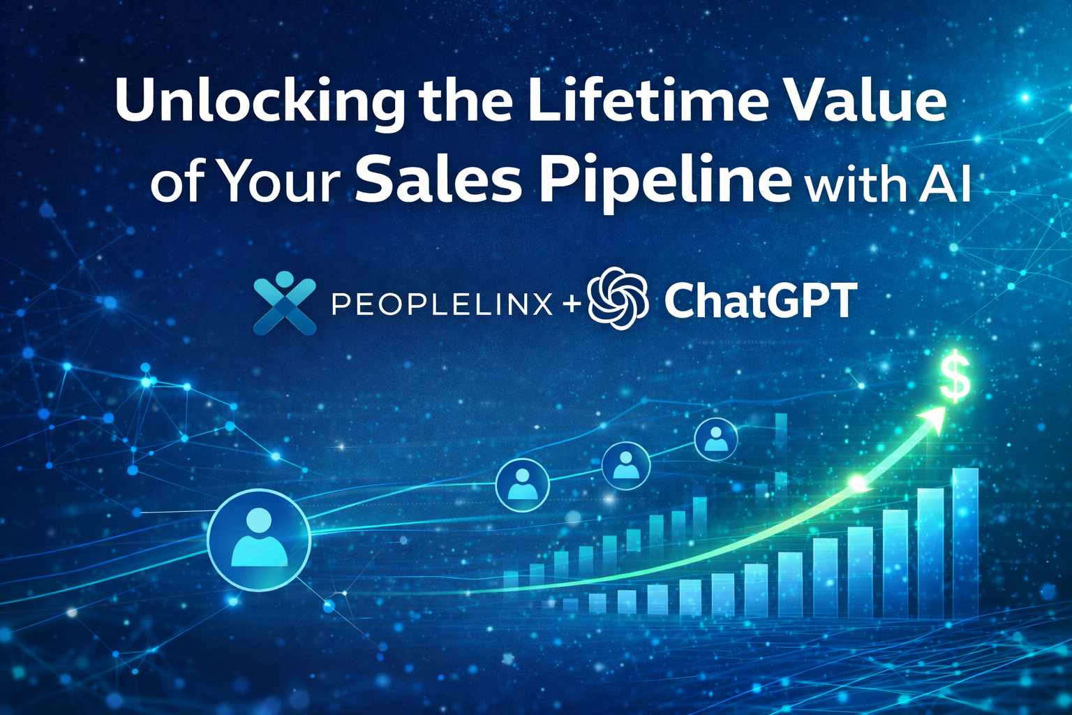 Unlocking the Lifetime Value Hidden in Your Sales Pipeline With AI