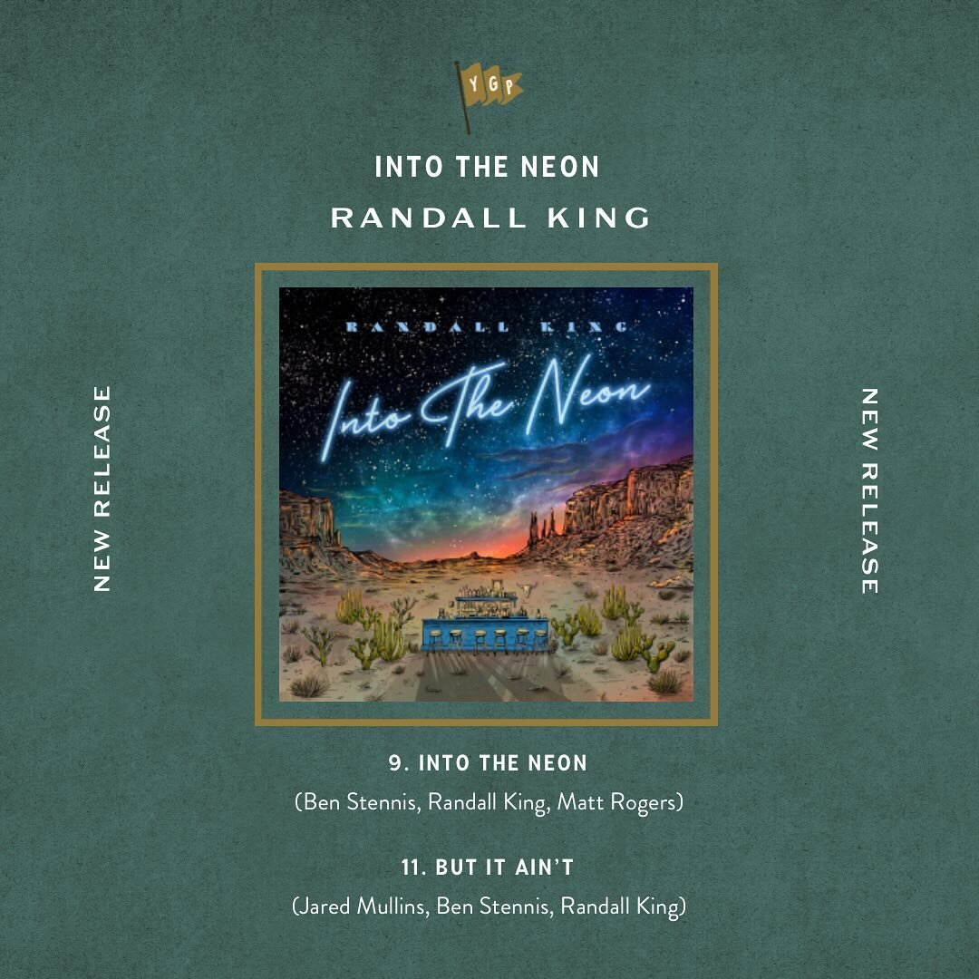 @randallkingband&rsquo;s new album is out today and YGP has got the the title track + 1 more!! Thankful to hear country music is alive and well! 

Congrats to our boys @benstennis &amp; @jadedmuffins 🎉🤠 

9. &ldquo;Into the Neon&rdquo; (Ben Stennis