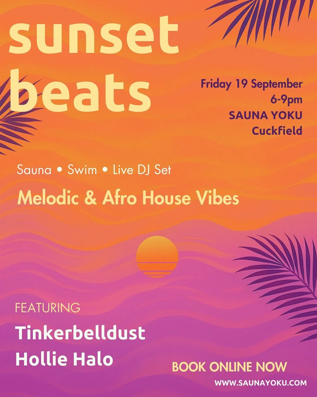 🧡SUNSET BEATS SAUNA &amp; SWIM🧡

Join us for the golden hours and celebrate the end of summer in style at Sauna YOKU&rsquo;s sunset beats, sauna &amp; swim party. Immerse yourself in uplifting melodic house and Afro house vibes while the sun goes d