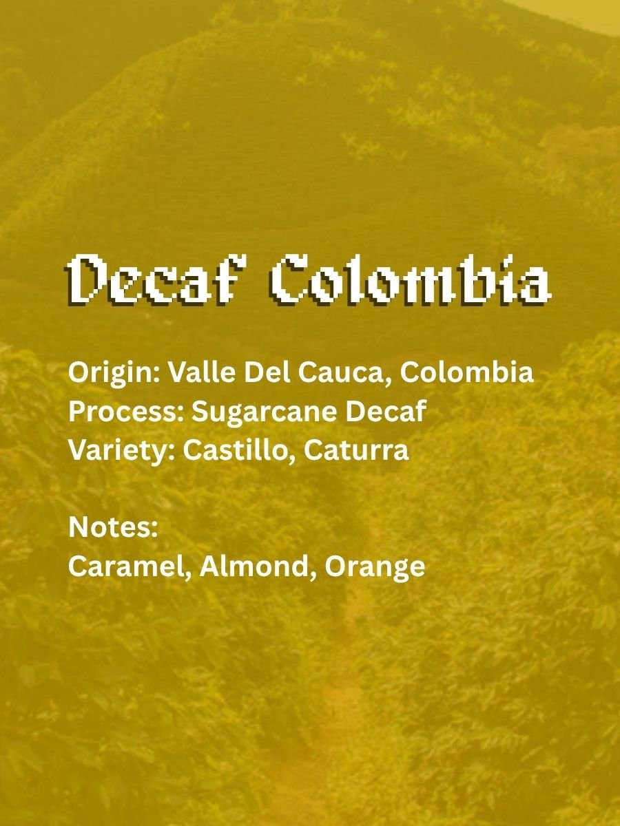 Decaf Colombia Valle Del Cauca (Select Mode: Classic)