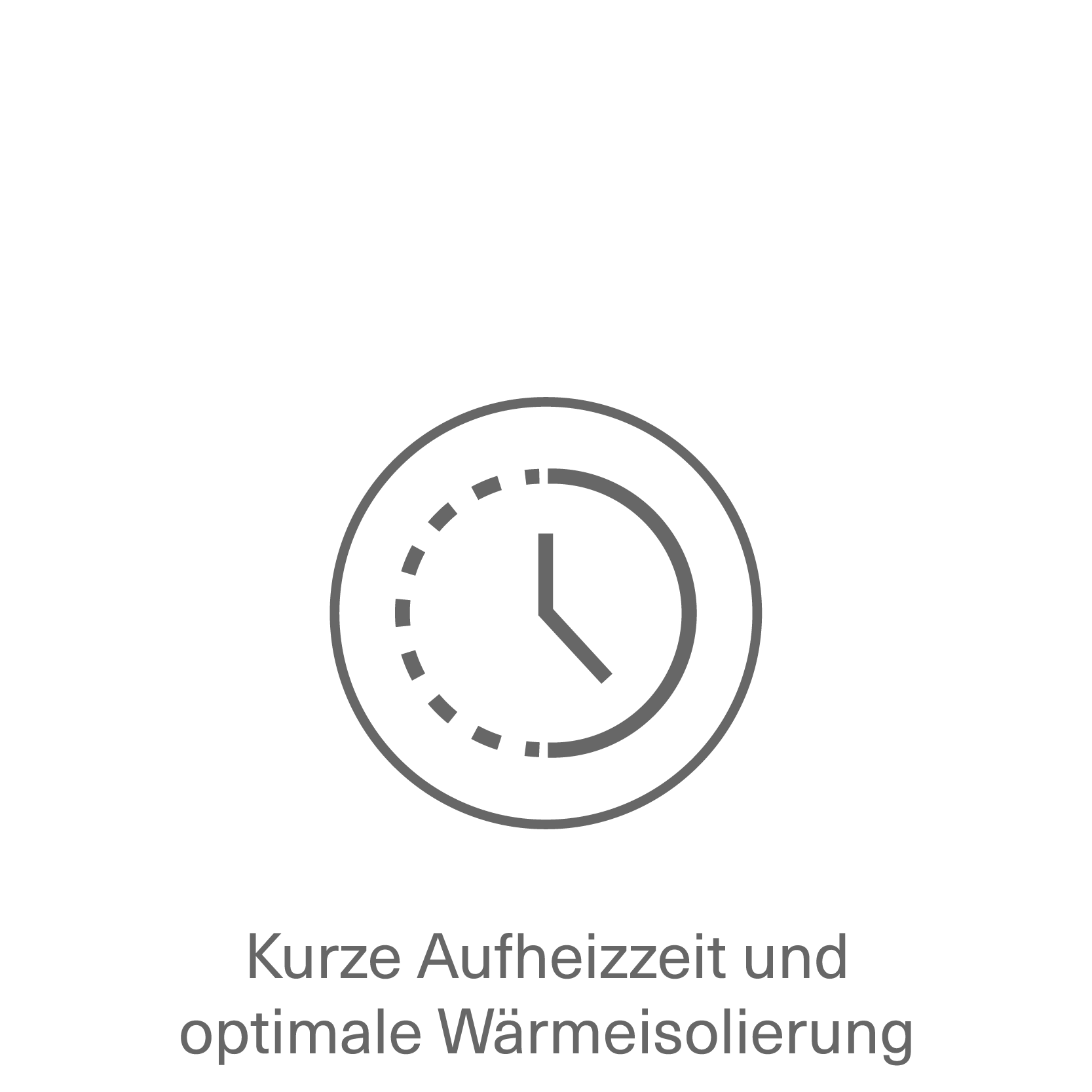 Kurze_Aufheizzzeit_und_optimale_Wärmeisolierung.png