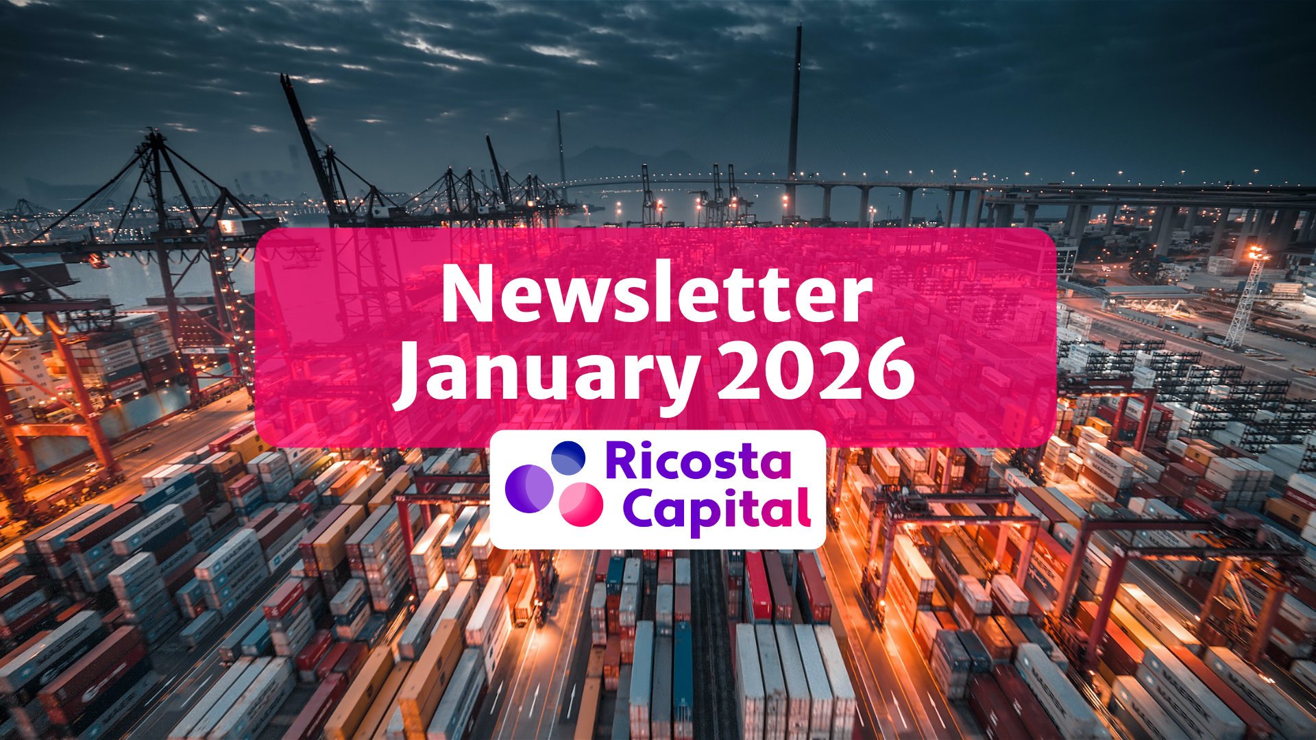 Ricosta Capital: January 2026 Newsletter – Growth, Funding, and New Opportunities