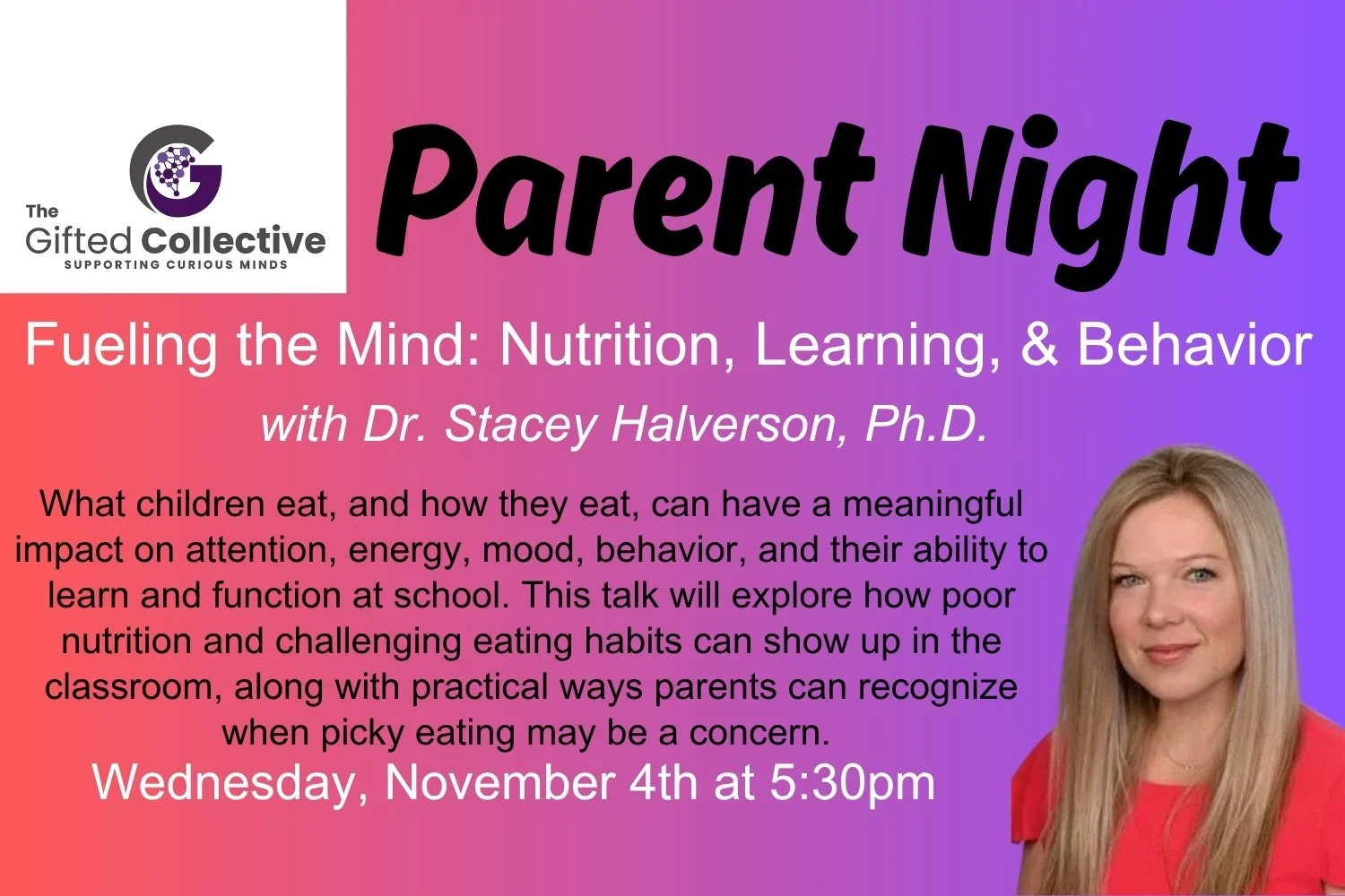 Parent Night - Fueling the Mind:&nbsp;Nutrition, Learning, &amp; Behavior