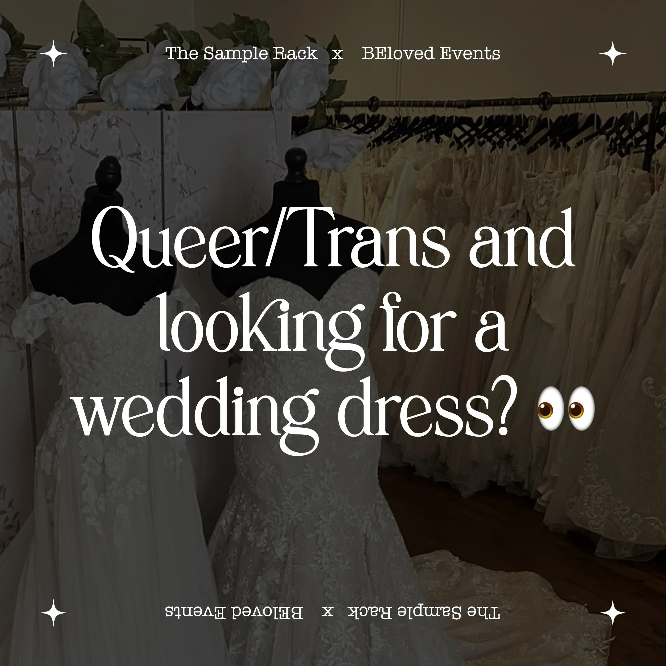 Are you Queer/Trans and looking for a wedding dress? Have you always wanted to try on wedding dresses but were worried about finding an inclusive environment? We are teaming up with The Sample Rack for a special evening of wedding dress try ons. Staf
