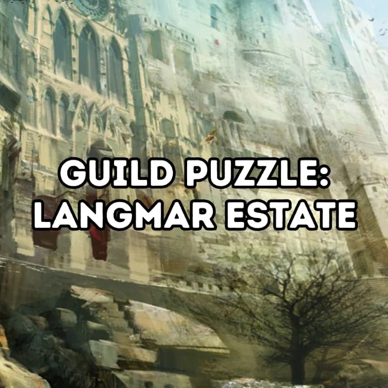 Guild Puzzle: Langmar Estate