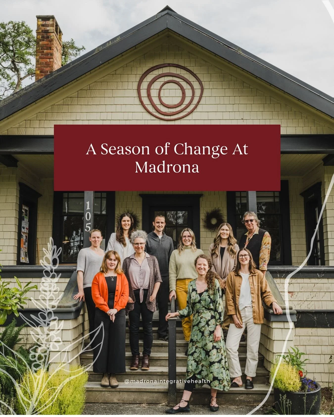 As we move into summer, there are some big shifts happening at Madrona over a period of just about three short months. As many of you have gotten to know our incredible team personally, including our Care Team, we know you will be curious to hear the