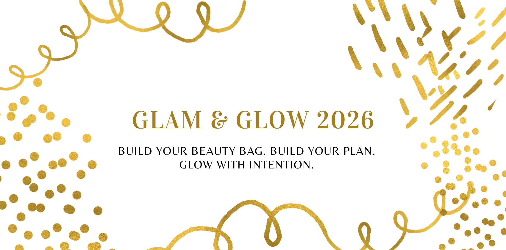 Glam & Glow 2026
