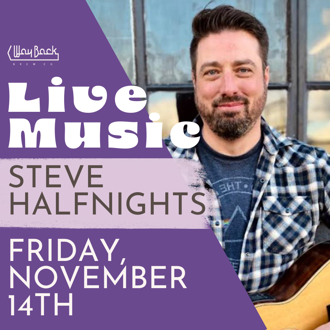 LIVE MUSIC: Steve Halfnights