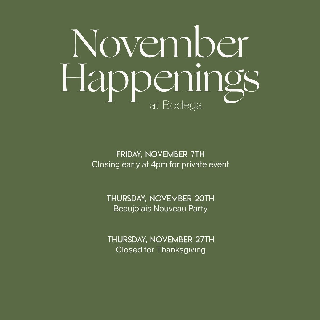 November at Bodega &mdash; see you in the garden!
