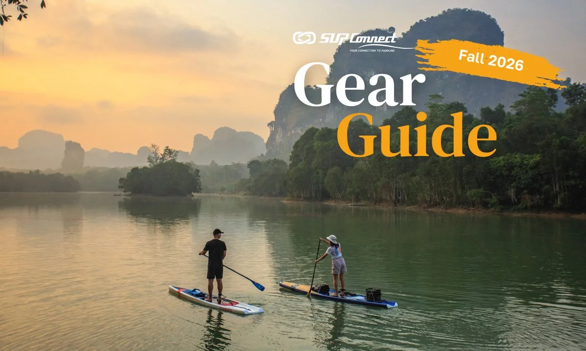 Fall 2026 SUP Gear Guide