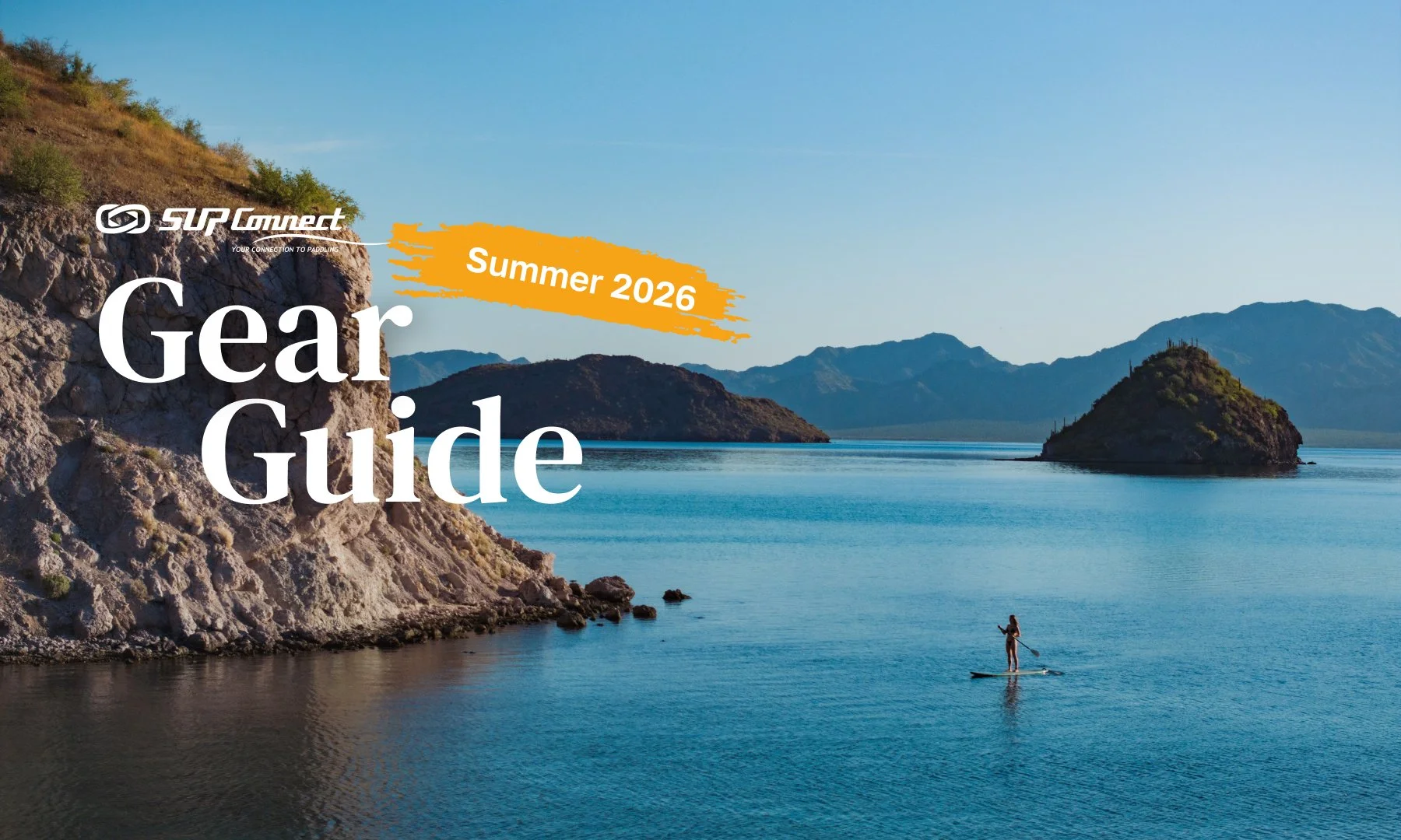 Summer 2026 SUP Gear Guide